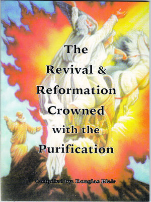 cover image of The Revival & Reformation Crowned with the Purification